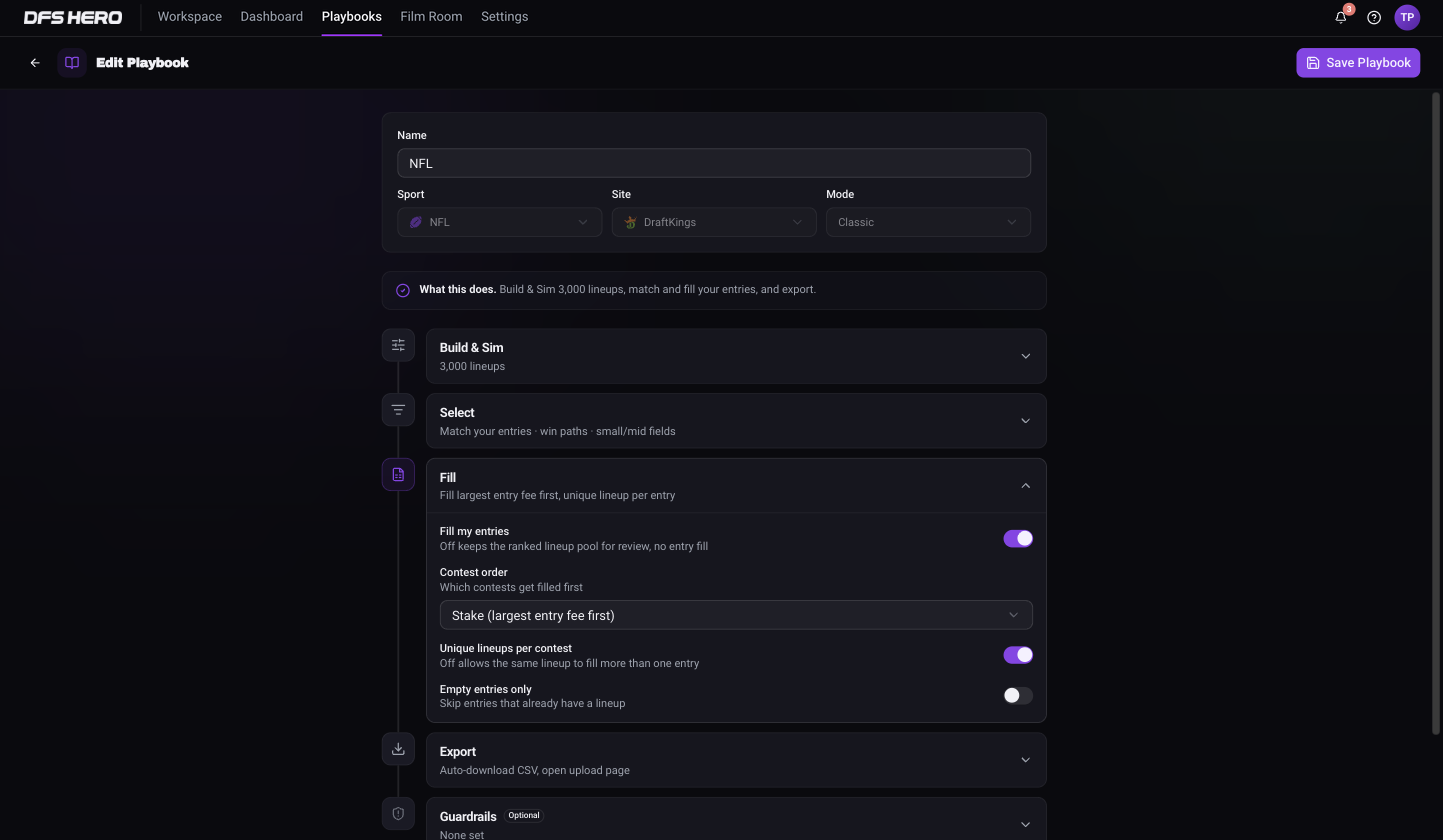 The Fill stage of the playbook editor with Fill my entries, Contest order, Unique lineups per contest, and Empty entries only